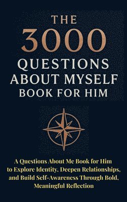 bokomslag 3000 Questions About Myself Book for Him