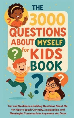 Aria Capri Publishing, Mauricio Vasquez - 3000 Questions About Myself for Kids Book, Inbunden