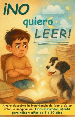 Aria Capri Publishing, Mauricio Vasquez - ¡No quiero leer!, Häftad
