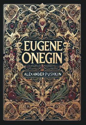 bokomslag Eugene Onegin (Collector's Edition) (Laminated Hardback with Jacket)