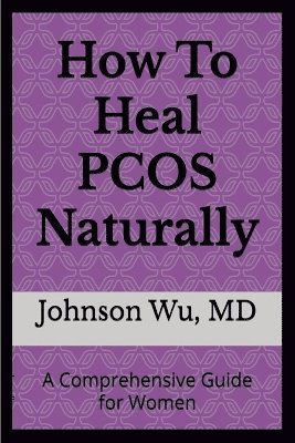 bokomslag How to Heal PCOS Naturally