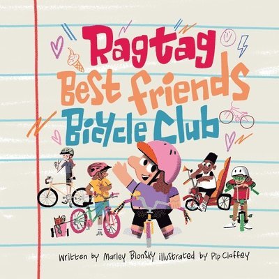 Marley Blonsky, Molly Hurford - Ragtag Best Friends Bicycle Club, Häftad