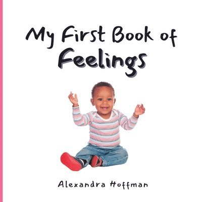 My First Book of Feelings 1