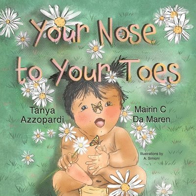 From Your Nose to Your Toes 1