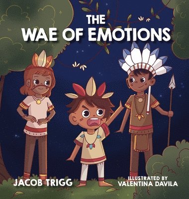 Jacob Trigg - WAE of Emotions, Inbunden