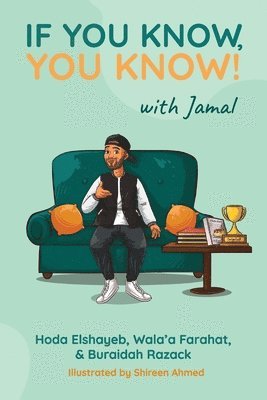 Wala Farahat, Hoda Elshayeb - If You Know You Know! With Jamal, Häftad