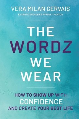 The Wordz We Wear 1
