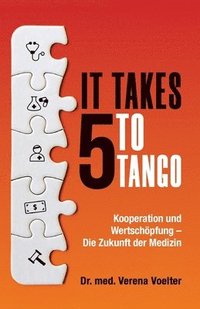 bokomslag It Takes Five to Tango