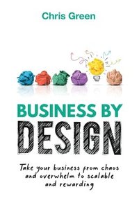 bokomslag Business by Design