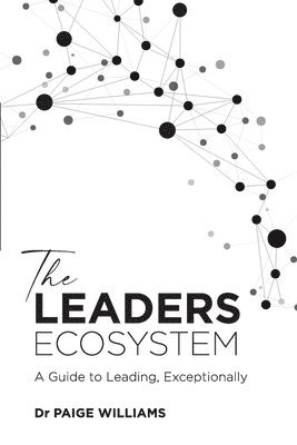 bokomslag The Leaders Ecosystem