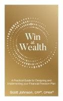 Scott Johnson - Win at Wealth, Häftad