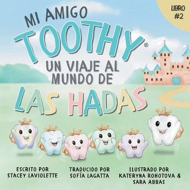 bokomslag Mi amigo Toothy - Libro #2