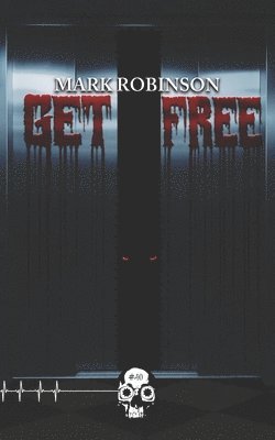 Mark Robinson - Get Free, Häftad