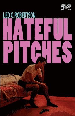 Hateful Pitches 1