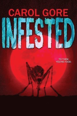 Infested 1