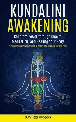 Raynes Woods - Kundalini Awakening, Häftad. Tillgänglighet: Lägg i varukorg