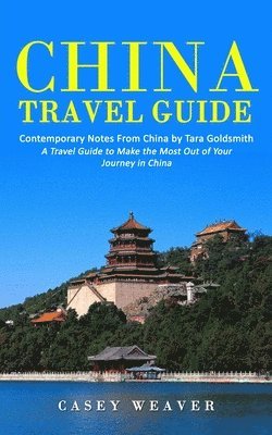 China Travel Guide 1