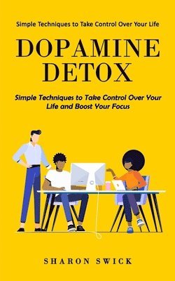 bokomslag Dopamine Detox