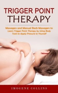 bokomslag Trigger Point Therapy