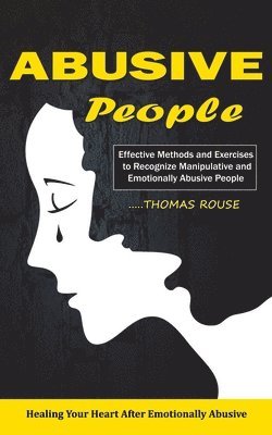 Thomas Rouse - Abusive People, Häftad