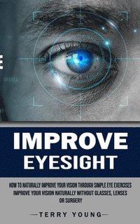 bokomslag Improve Eyesight
