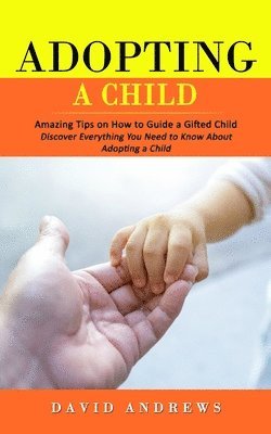 David Andrews - Adopting a Child, Häftad