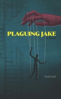 Plaguing Jake 1