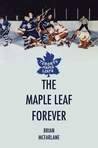 bokomslag The Maple Leaf Forever