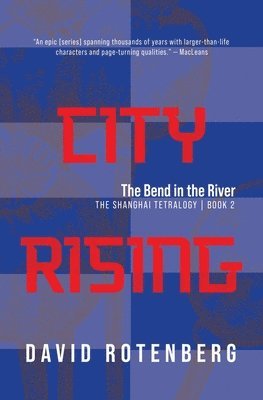 City Rising: The Bend in the River 1