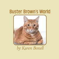 bokomslag Buster Brown's World