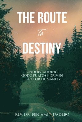 bokomslag Route to Destiny
