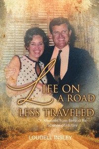 bokomslag Life On A Road Less Traveled