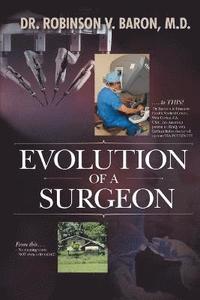 bokomslag Evolution of a Surgeon