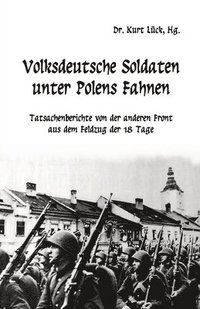 bokomslag Volksdeutsche Soldaten unter Polens Fahnen