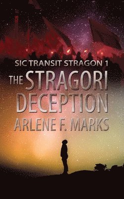 Arlene F Marks - Stragori Deception, Häftad