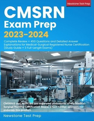 CMSRN Exam Prep 2023-2024 1