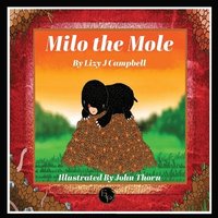 bokomslag Milo the Mole
