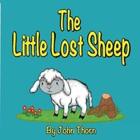 bokomslag The Little Lost Sheep