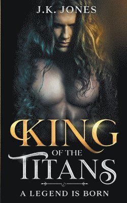 King of the Titans 1