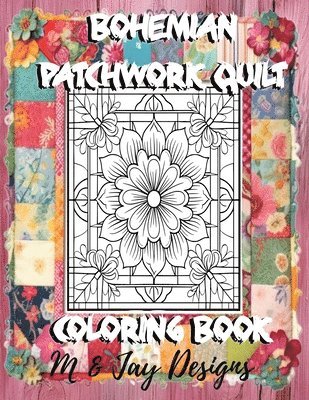 Bohemian Patchwork Quilt Coloring Book 1