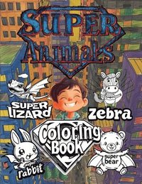 bokomslag Super Animals Coloring Book
