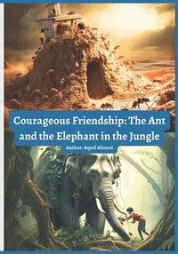 bokomslag Courageous Friendship