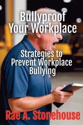 bokomslag Bullyproof Your Workplace