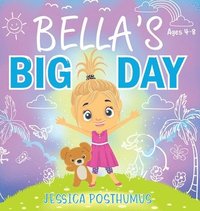 bokomslag Bella's Big Day