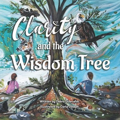 Clarity and The Wisdom Tree 1