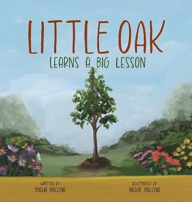 bokomslag Little Oak Learns a Big Lesson