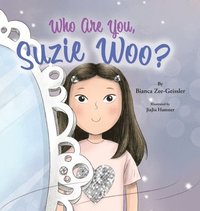 bokomslag Who Are You, Suzie Woo?