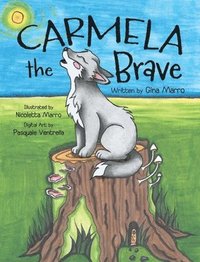 bokomslag Carmela the Brave