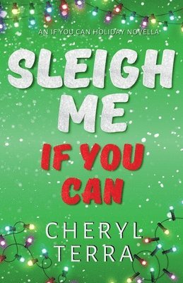 Sleigh Me If You Can 1