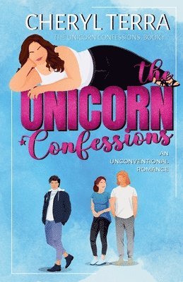 Cheryl Terra - Unicorn Confessions, Häftad